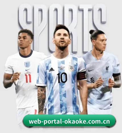 web-portal-okaoke.com.cn的故事 - 体育资讯内容服务